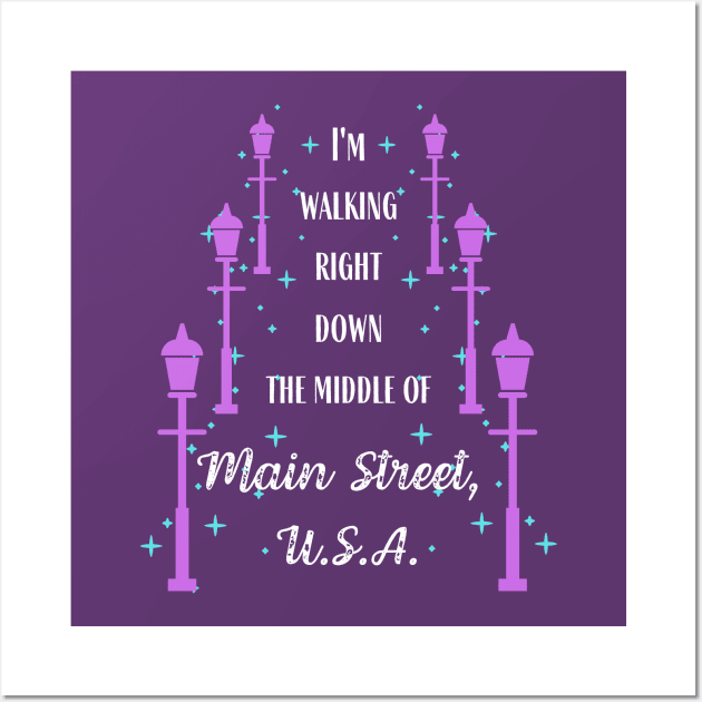 Walking down Main Street USA Wall Art by magicalshirtdesigns